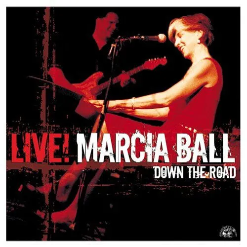 Marcia Ball – LIVE DOWN THE ROAD (CD)
