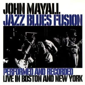 John Mayall – JAZZ BLUES FUSION (CD)