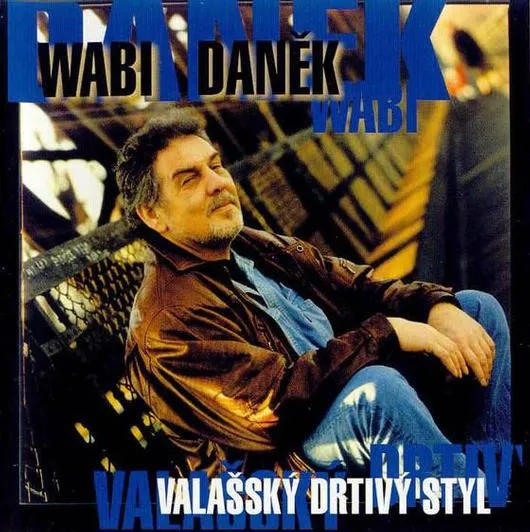 Wabi Daněk – Valašský drtivý styl (CD)
