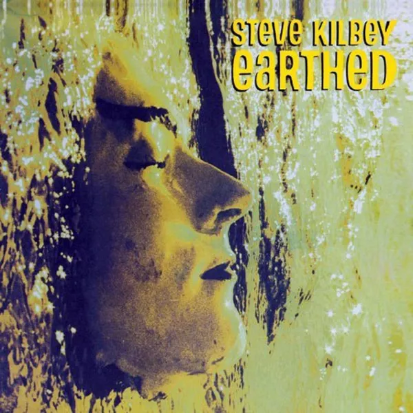 Steve Kilbey – KILBEY, STEVE - EARTHED (CD)