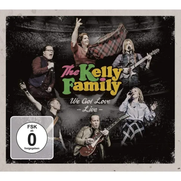 CD The Kelly Family - WE GOT LOVE - LIVE