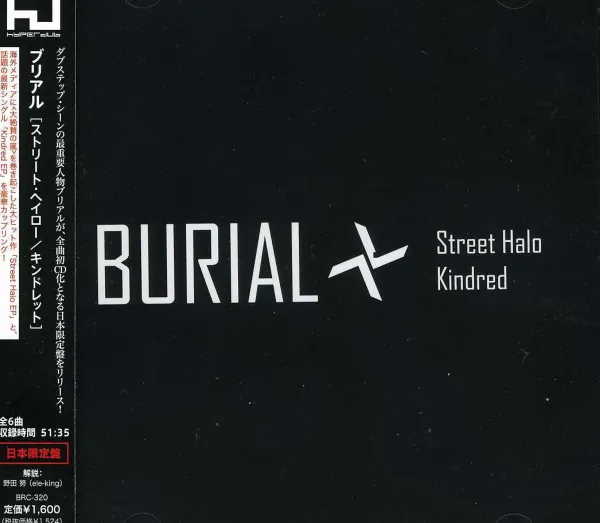 Burial – STREET HALO/KINDRED (CD)