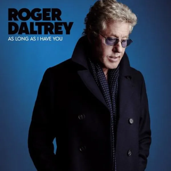 CD Roger Daltrey - DALTREY ROGER - AS LONG AS I HAVE YOU