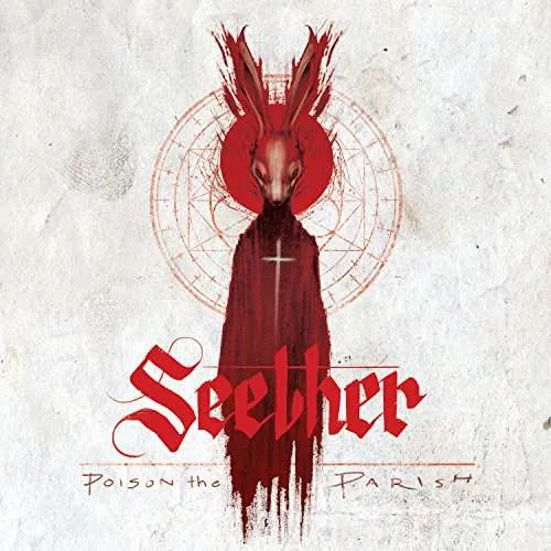 CD SEETHER - POISON THE PARISH/DELUXE