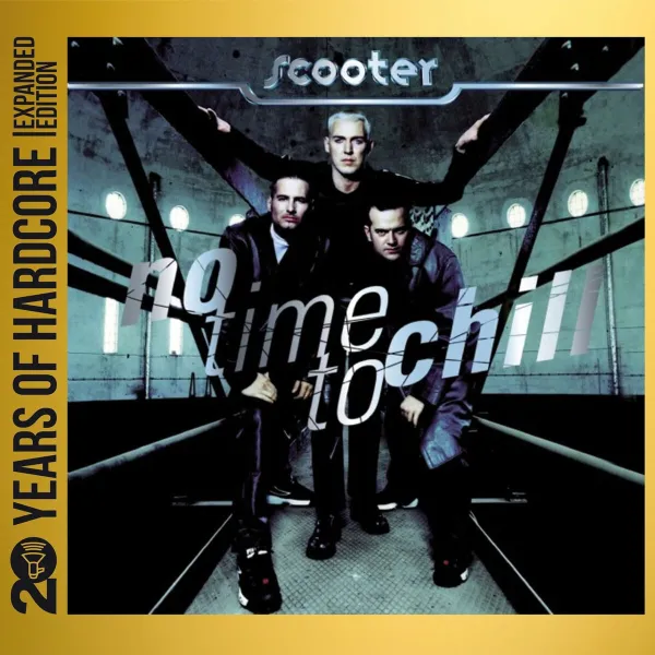 Scooter – NO TIME TO CHILL (CD)