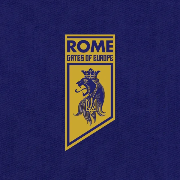 ROME - GATES OF EUROPE (CD)