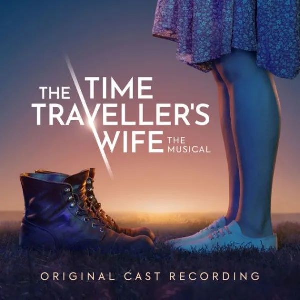 Soundtrack – The Time Traveller's Wife: The Musical (Original Cast Recording) (CD)