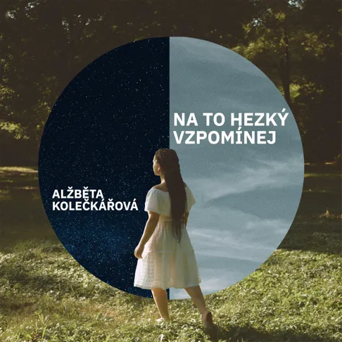 Alžběta Kolečkářová – Na To Hezký Vzpomínej (CD)