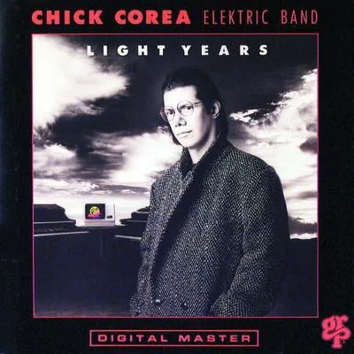 CD Chick Corea - ELEKTRIC... - LIGHT YEARS
