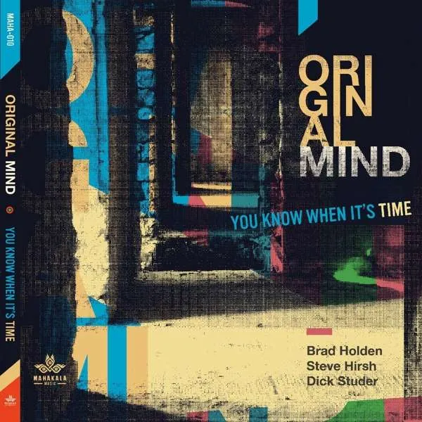 Original Mind – YOU KNOW WHEN IT'S TIME (CD)