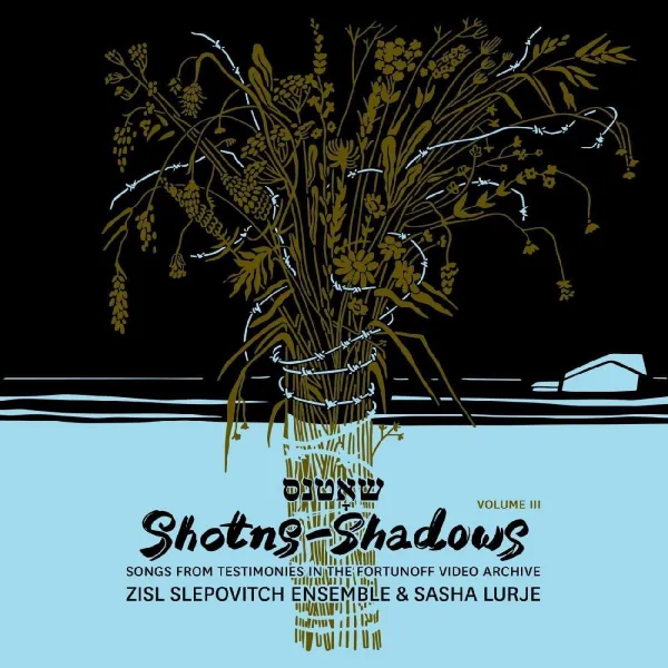 Zisl Slepovitch Ensemble – SHOTNS - SHADOWS (Vinyl)