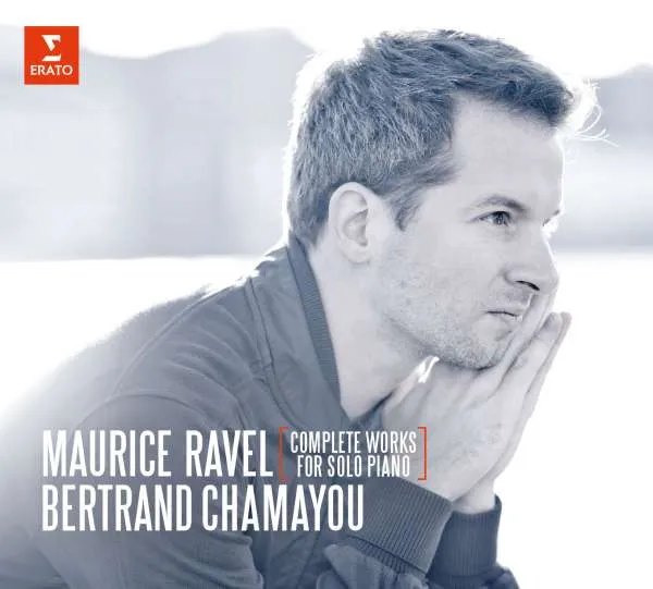 Bertrand Chamayou – RAVEL: PIANO WORKS (CD)