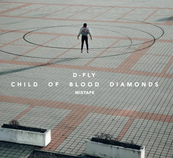 D-Fly – Child of Blood Diamonds (CD)