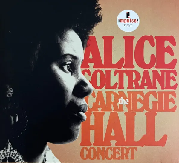 Alice Coltrane – The Carnegie Hall Concert (CD)