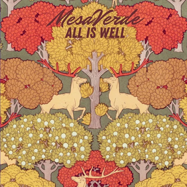 Mesaverde – ALL IS WELL (Limited) (Vinyl)