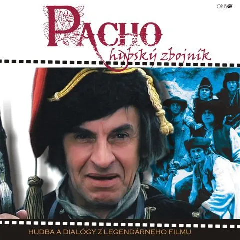 CD Soundtrack - Pacho, hybský zbojník (Hudba a dialógy z legendárneho filmu)