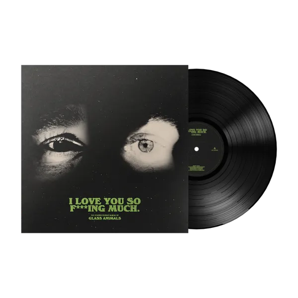 Glass Animals – I LOVE YOU SO F***ING MUCH (Vinyl)