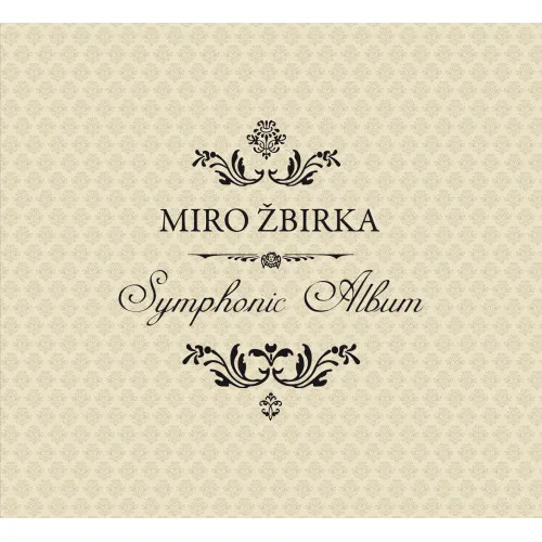 Miro Žbirka – Symphonic Album (CD)