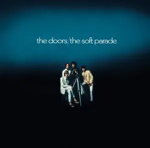 The Doors – SOFT PARADE (40TH ANNIVERSARY MIX) (CD)