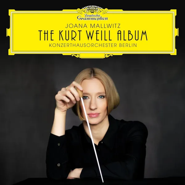 Joana Mallwitz – KURT WEILL ALBUM (CD)