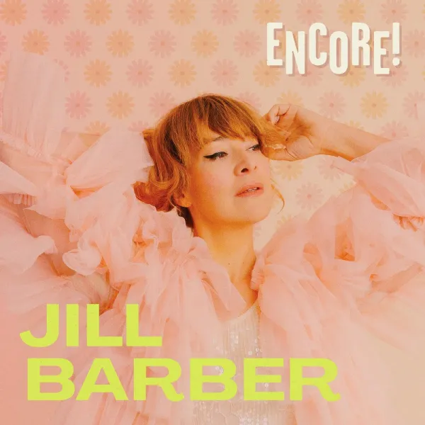 Jill Barber – ENCORE! (Vinyl)