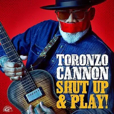 Toronzo Cannon – SHUT UP & PLAY! (CD)