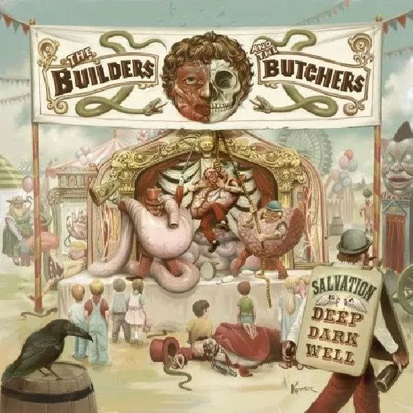 The Builders and the Butchers – SALVATION IS A DEEP DARK WELL (Vinyl)