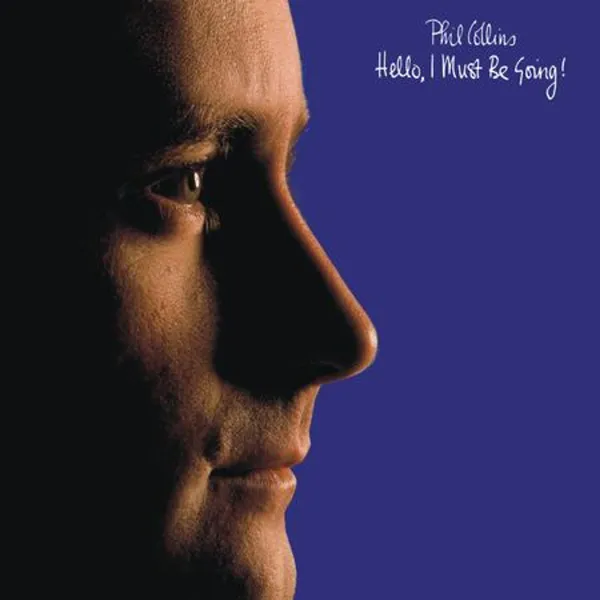Phil Collins – COLLINS, PHIL - HELLO, I MUST BE GOING (Vinyl)