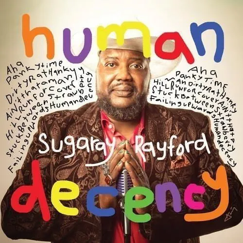 Sugaray Rayford – HUMAN DECENCY (Vinyl)