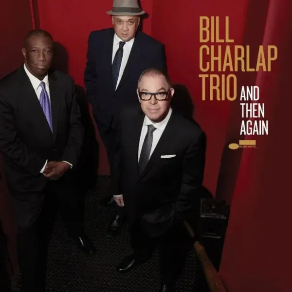 Bill Charlap Trio – AND THEN AGAIN (Vinyl)