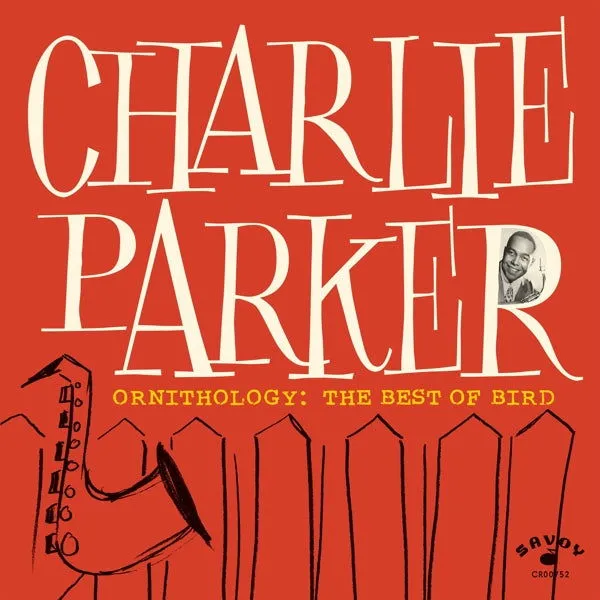Charlie Parker – Ornithology: The Best Of Bird (Vinyl)