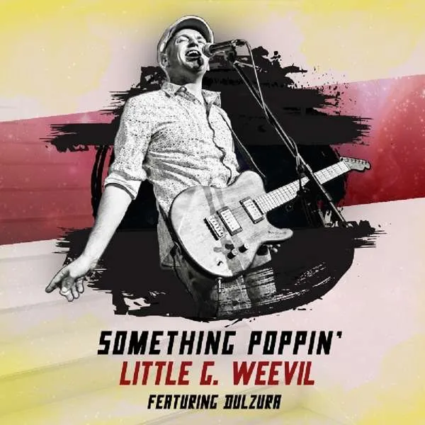 Little G Weevil – SOMETHING POPPIN' (CD)