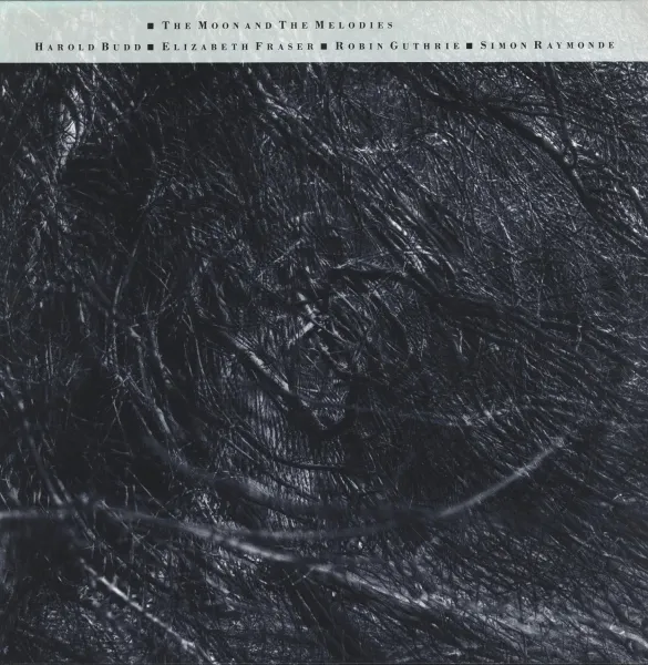 Cocteau Twins & Harold Budd – THE MOON & THE MELODIES (CD)