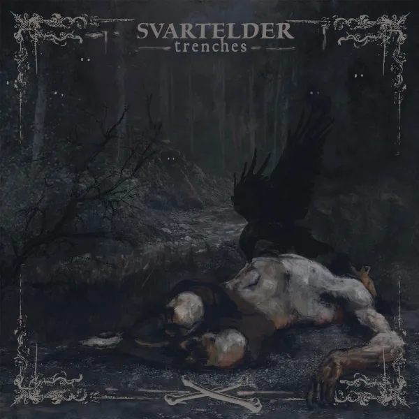 Svartelder – TRENCHES (CD)