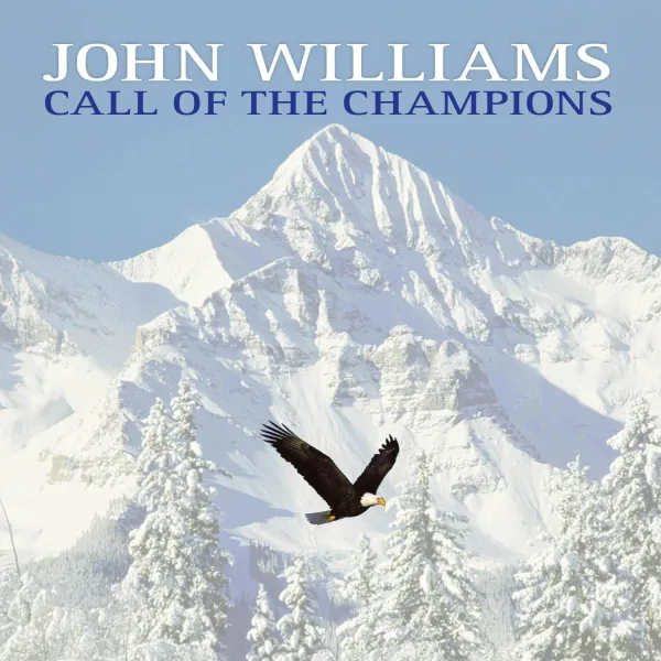 JOHN WILLIAMS – CALL OF THE CHAMPIONS (Turquoise Vinyl)