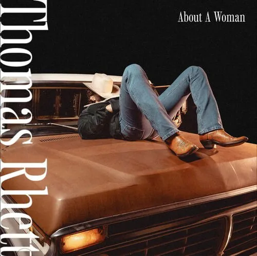 Thomas Rhett – About A Woman (CD)