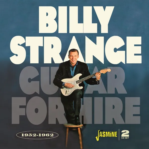 Billy Strange – GUITAR FOR HIRE 1952-1962 (CD)