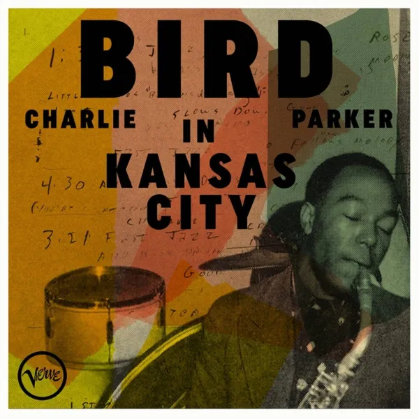 Vinyl Charlie Parker - Bird in Kansas City