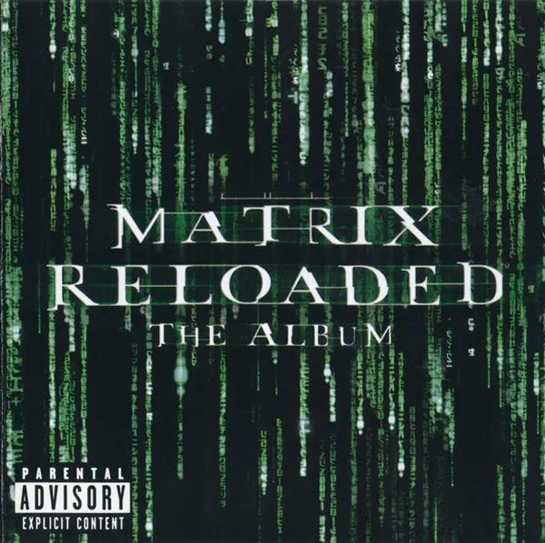 Various Artists – V/A - MATRIX RELOADED: MUSIC FROM AND INSPIRED BY THE MOTION PICTURE (Vinyl)