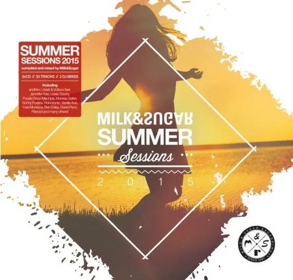Milk & Sugar – SUMMER SESSIONS 2015 (CD)