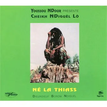 Cheikh Lô – NE LA THIASS (CD)