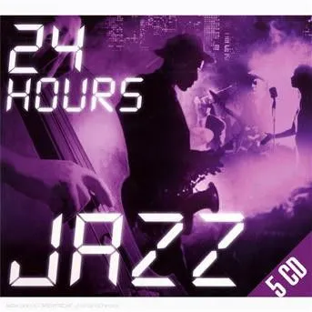 Various Artists – 24 HOURS JAZZ (Blu-ray)