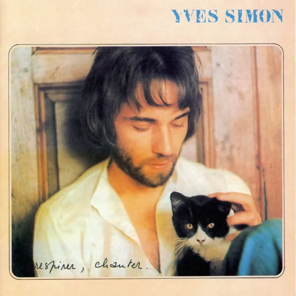 Yves Simon – RESPIRER, CHANTER (Vinyl)