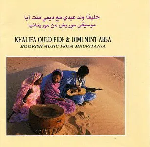 Khalifa Ould Eide & Dimi Mint Abba – MOORISH MUSIC FROM MAURITA (CD)