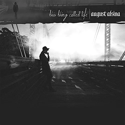 August Alsina – This Thing Called Life (CD)