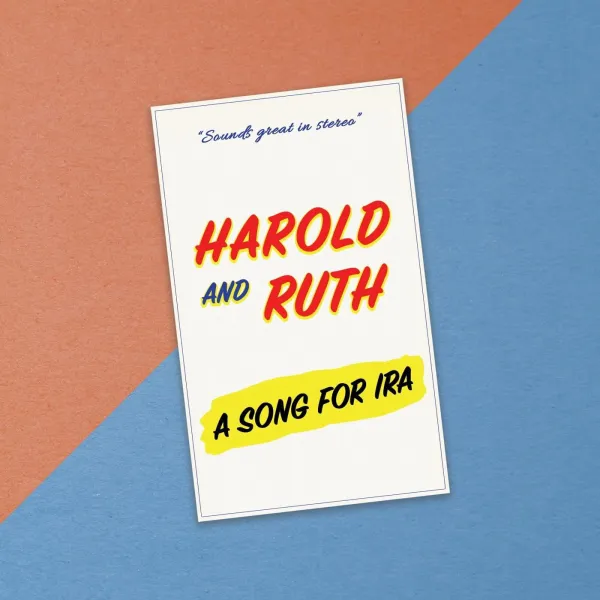 Harold & Ruth – A SONG FOR IRA (CD)