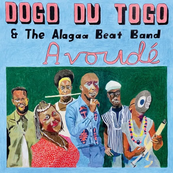 Dogo du Togo & The... – AVOUDE (Vinyl)