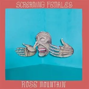 Screaming Females – ROSE MOUNTAIN (Vinyl)