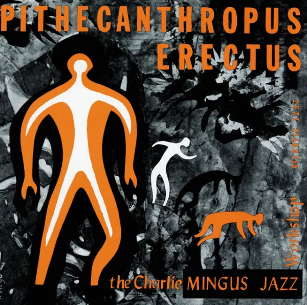 Charles Mingus – Pithecanthropus Erectus (Vinyl)