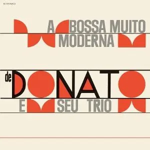 João Donato – A BOSSA MUITO MODERNA (Vinyl)